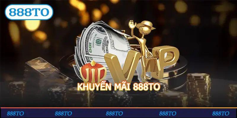 KHUYEN MAI 888TO