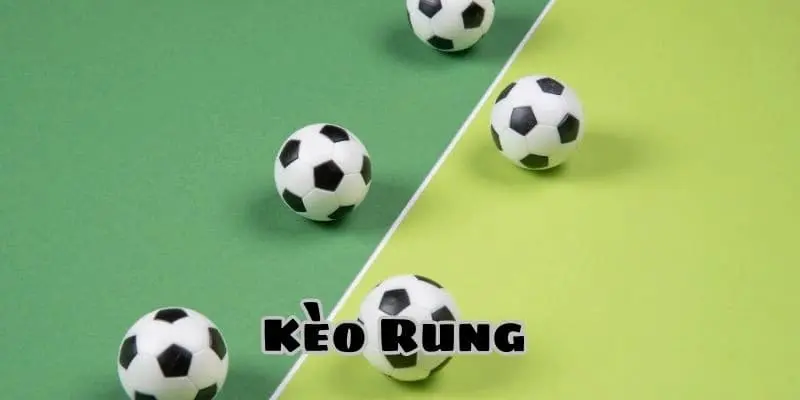 Các loại kèo rung phổ biến tại nhà cái 888to